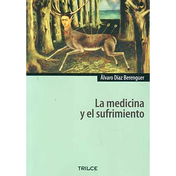 La medicina y el sufrimiento