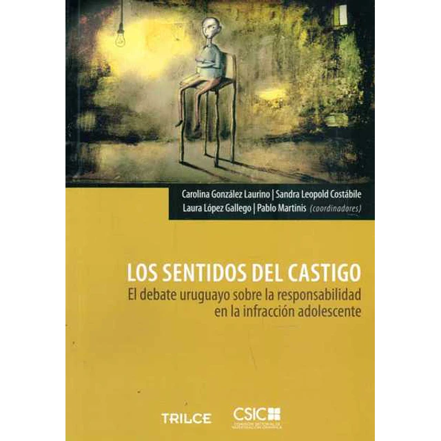 Los sentidos del castigo