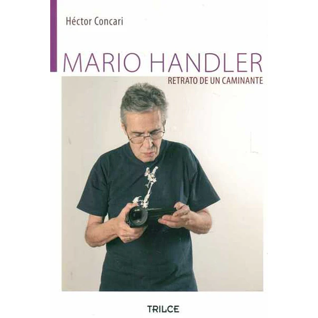 Mario handler. Retrato de un caminante