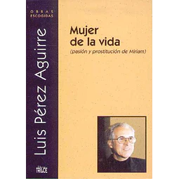 Mujer de la vida o.Escogidas 3