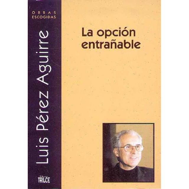 Opcion entrañable la  o.Escogidas 2
