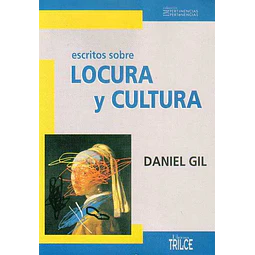 Escritos sobre locura y cultura