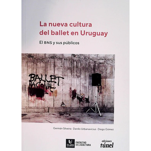 La nueva cultura del ballet en uruguay