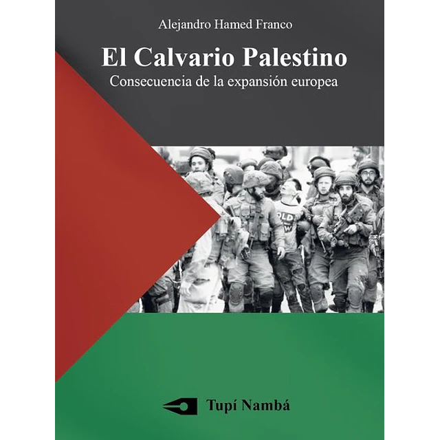 El calvario palestino