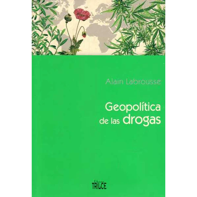Geopolitica de las drogas