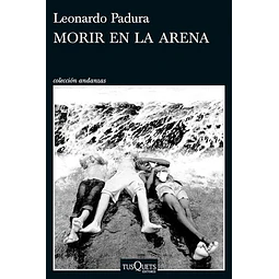Morir en la arena