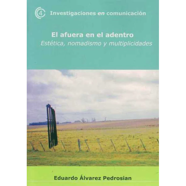 El afuera en el adentro