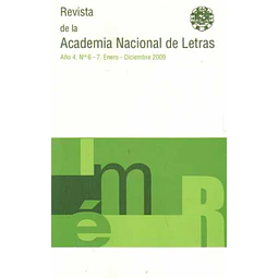 Revista de la academia nacional de letras año 4 n. 6-7 enero - Diciembre 2009