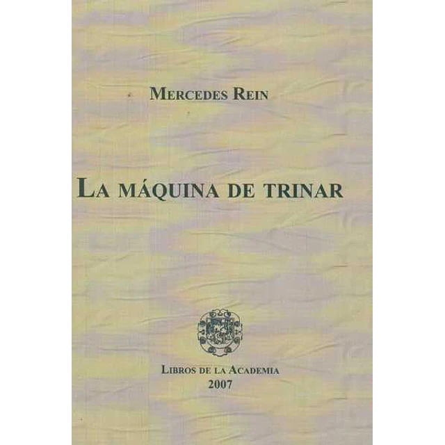 La maquina de trinar