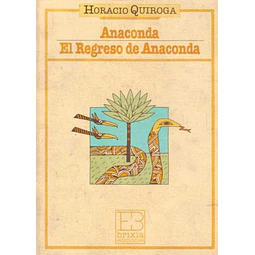 Anaconda - El regreso de anaconda
