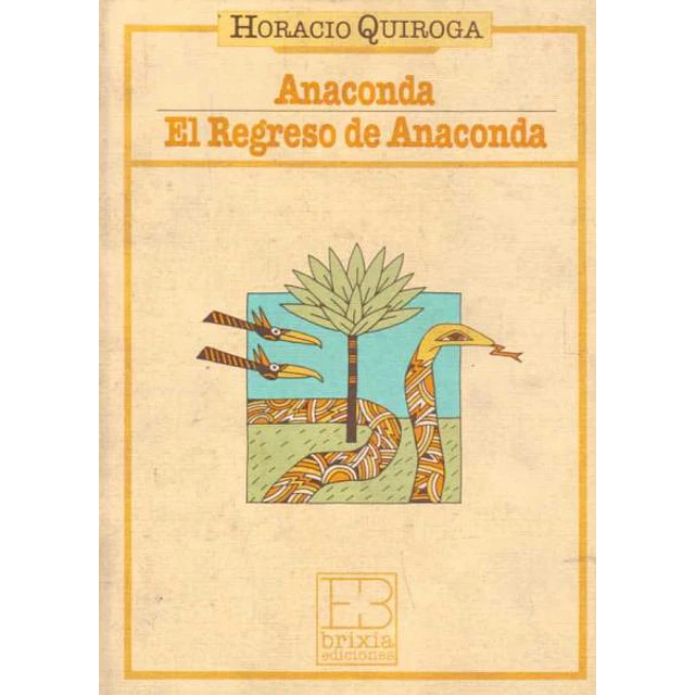 Anaconda - El regreso de anaconda
