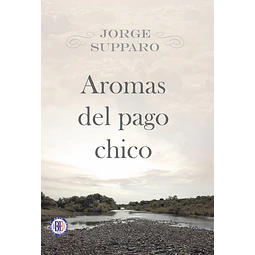 Aromas del pago chico