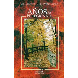 Años de peregrinaje