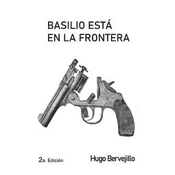 Basilio esta en la frontera