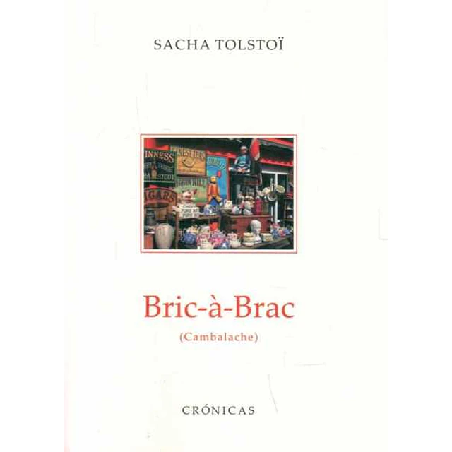 Bric a brac. Cambalache