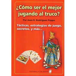 Como ser el mejor jugando al truco?