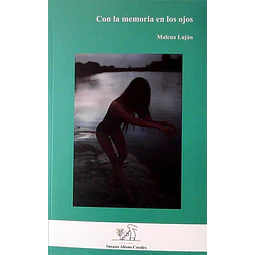 Con la memoria en los ojos
