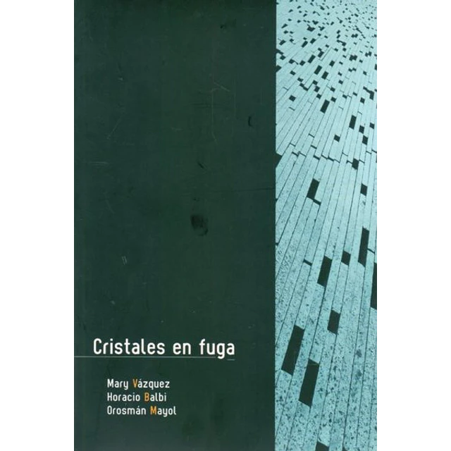 Cristales en fuga