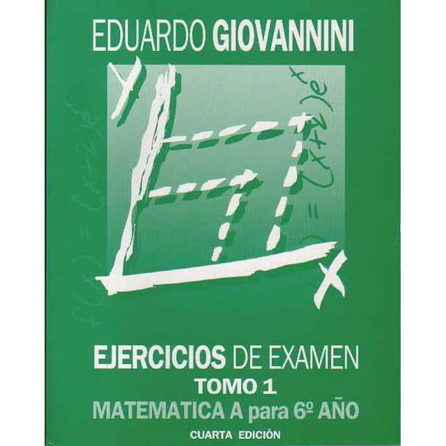 Ejercicios de examen.Tomo 1.Matematica a para 6 año