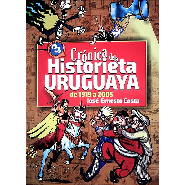Cronica de la historieta uruguaya de 1919 a 2005