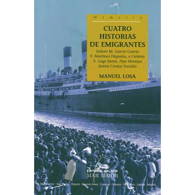 Cuatro historias de emigrantes