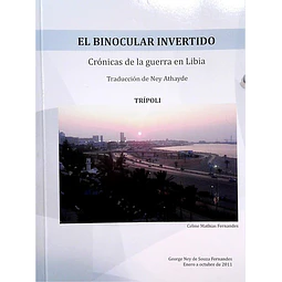 El binocular invertido