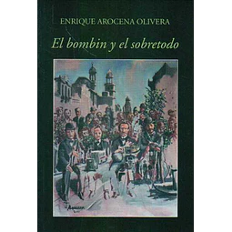 El bombin y el sobretodo