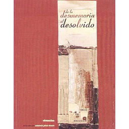 De la desmemoria al desolvido