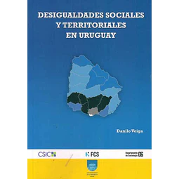 Desigualdades sociales y territoriales en uruguay