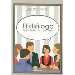 El dialogo,. Notable tecnica humana