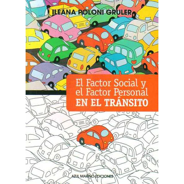 El factor social y el factor personal en el transito