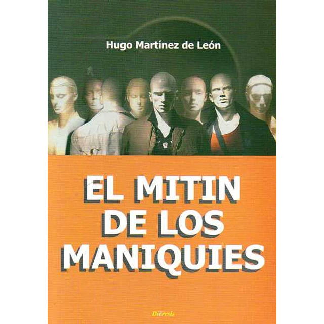El mitin de los maniquies