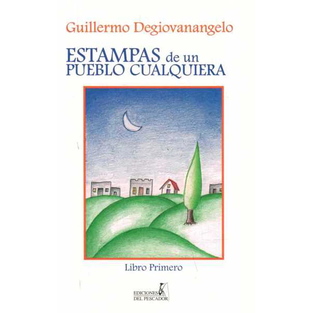 Estampas de un pueblo cualquiera