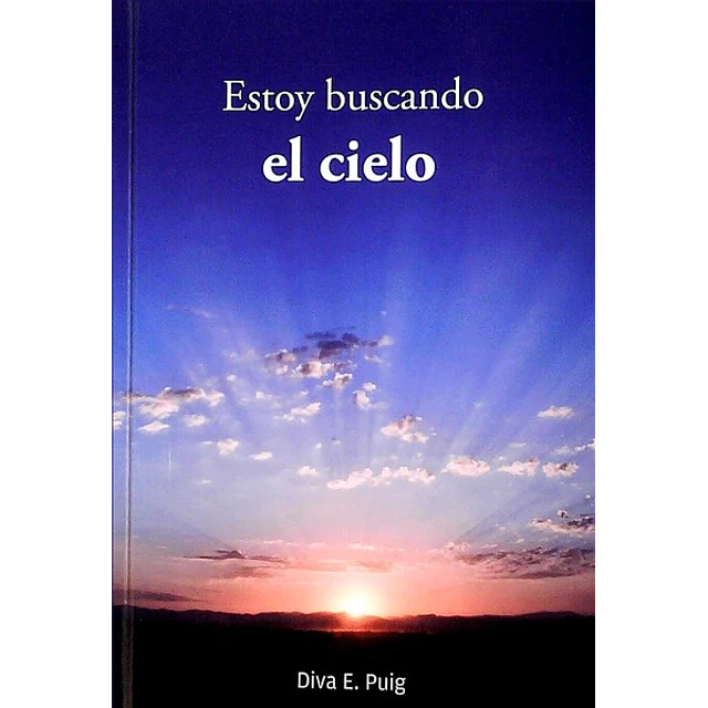 Estoy buscando el cielo
