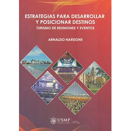 Estrategias para desarrollar y posicionar destinos