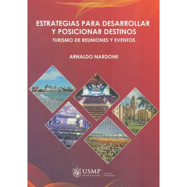 Estrategias para desarrollar y posicionar destinos