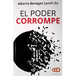 El poder corrompe