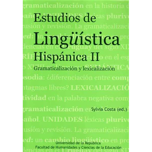 Estudios de linguistica. Hispanica II