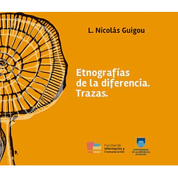 Etnografias de la diferencia. Trazas