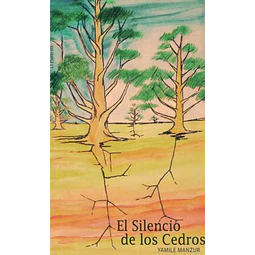 El silencio de los cedros
