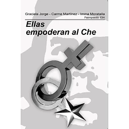 Ellas empoderan al che