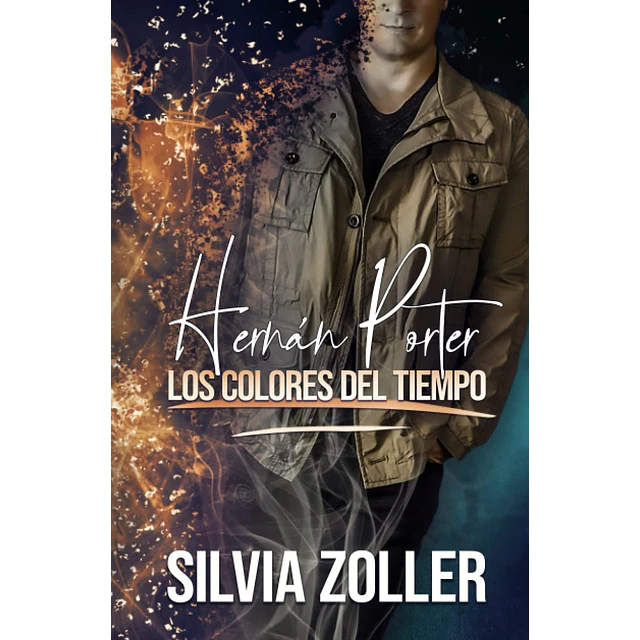 Hernan porter. Los colores del tiempo