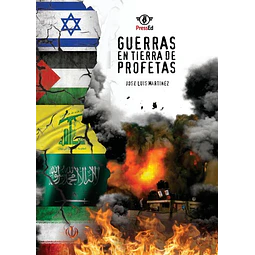 Guerras en tierra de profetas
