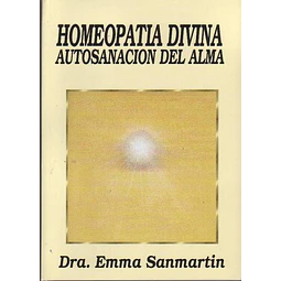 Homeopatia divina -Autosanacion del alma