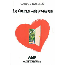 La fuerza mas poderosa