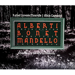 Historias en torno a la gallarda. Alberti, bonet, mandello