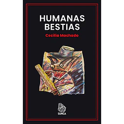 Humanas bestias