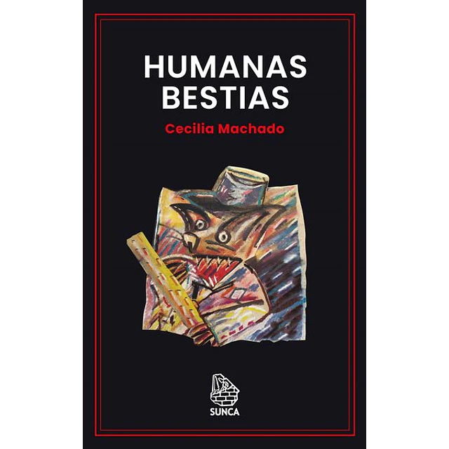 Humanas bestias