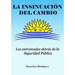 La insinuacion del cambio