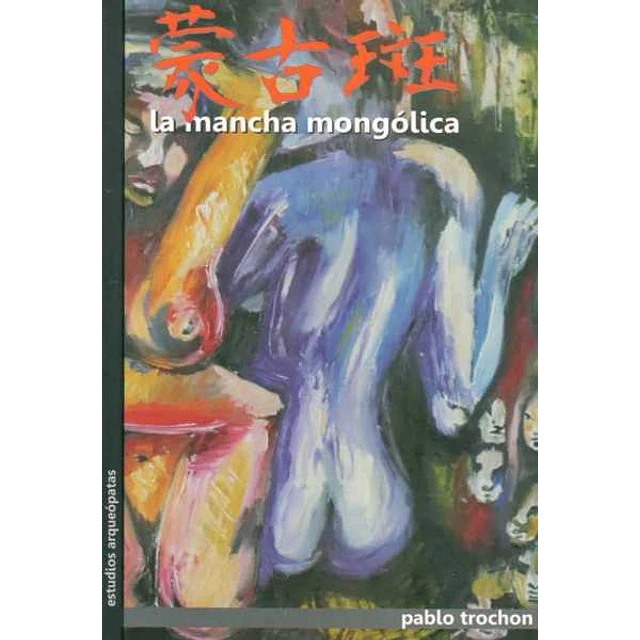 La mancha mongolica